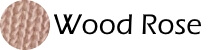 Wood Rose