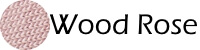 Wood Rose